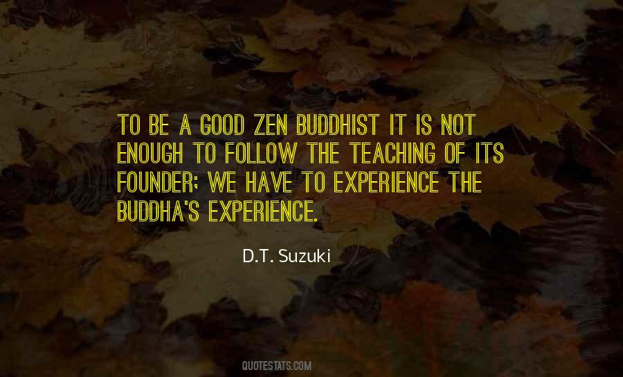 D T Suzuki Quotes #1216465