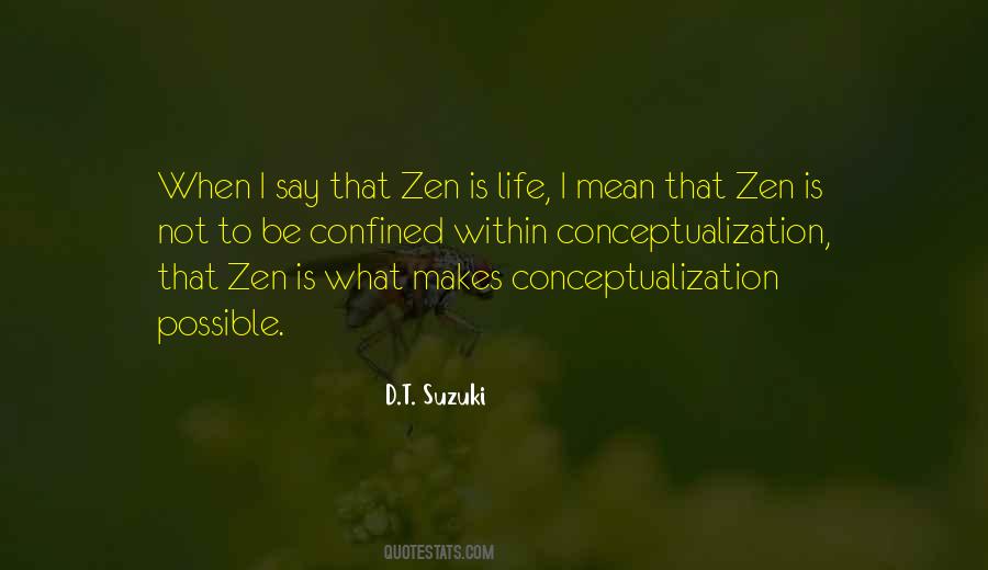 D T Suzuki Quotes #559023