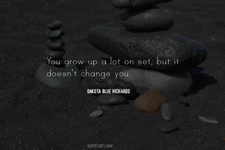 Dakota Blue Richards Quotes #1567054