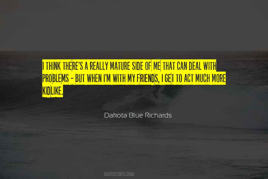 Dakota Blue Richards Quotes #589687