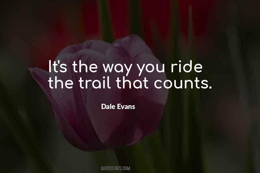 Dale Evans Quotes #667475