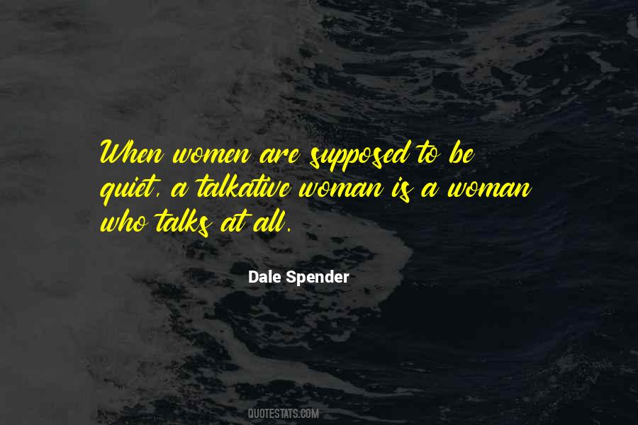 Dale Spender Quotes #836402