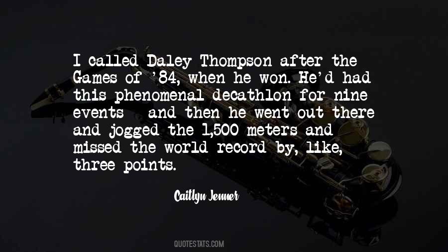 Daley Thompson Quotes #1254746
