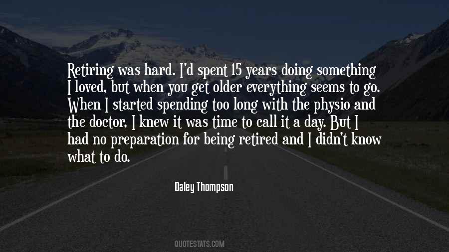 Daley Thompson Quotes #1515900