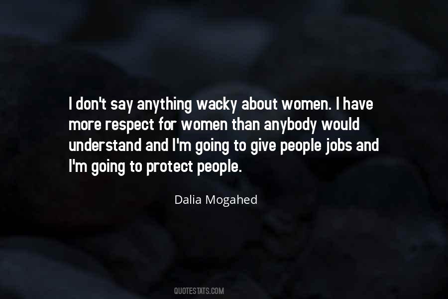 Dalia Mogahed Quotes #1551822