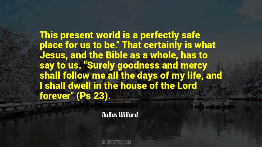 Dallas Willard Quotes #409988