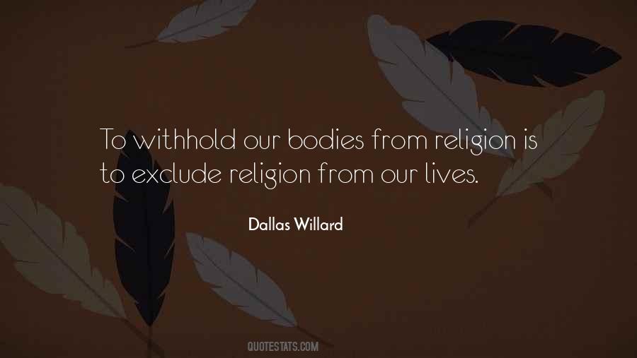 Dallas Willard Quotes #642847