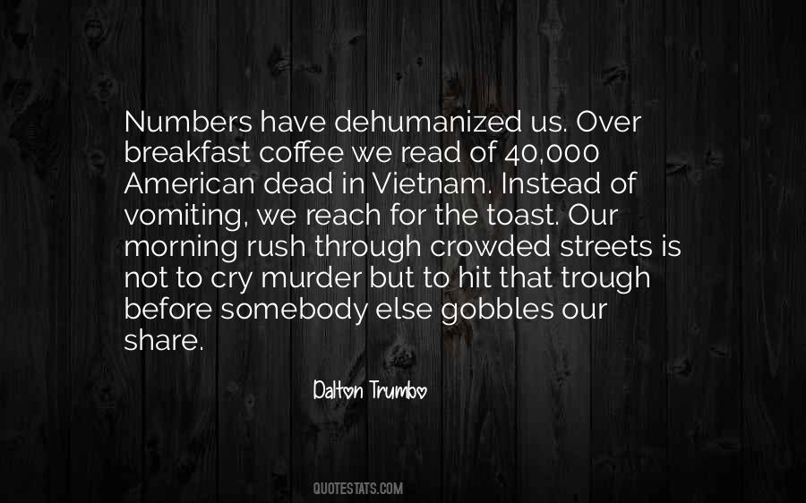 Dalton Trumbo Quotes #777871