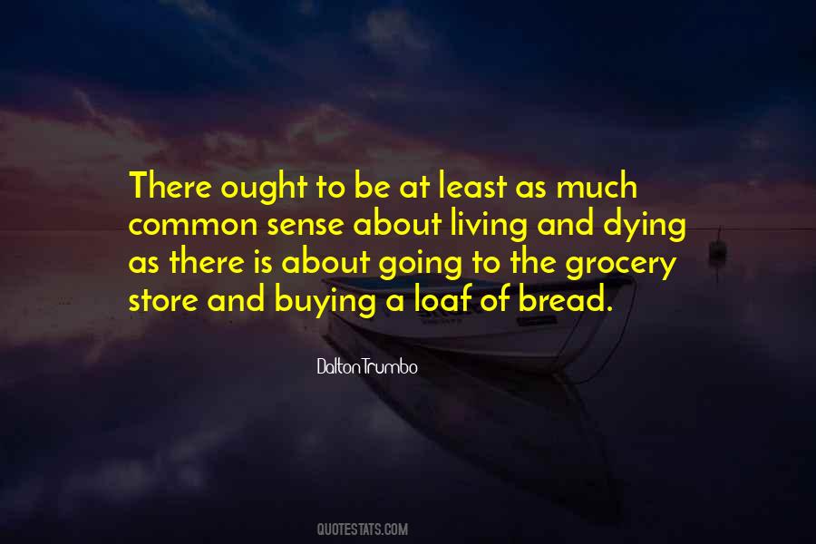 Dalton Trumbo Quotes #982148