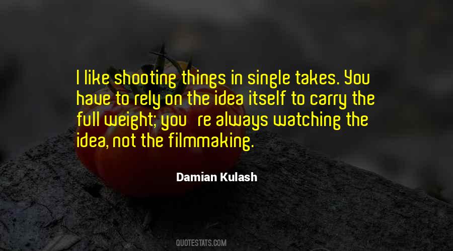 Damian Kulash Quotes #1311716