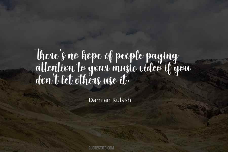 Damian Kulash Quotes #1679175