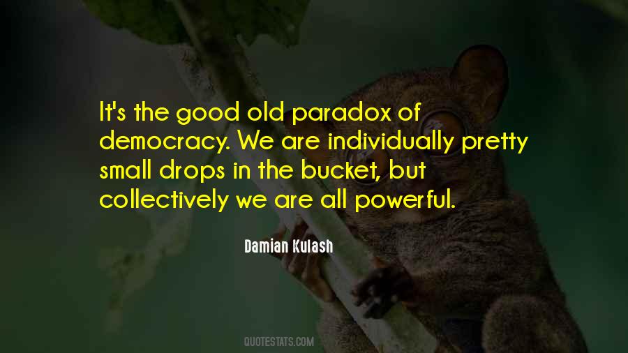 Damian Kulash Quotes #502788