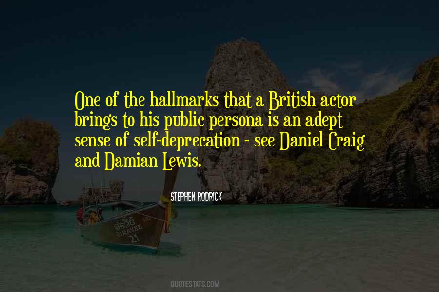 Damian Lewis Quotes #874451