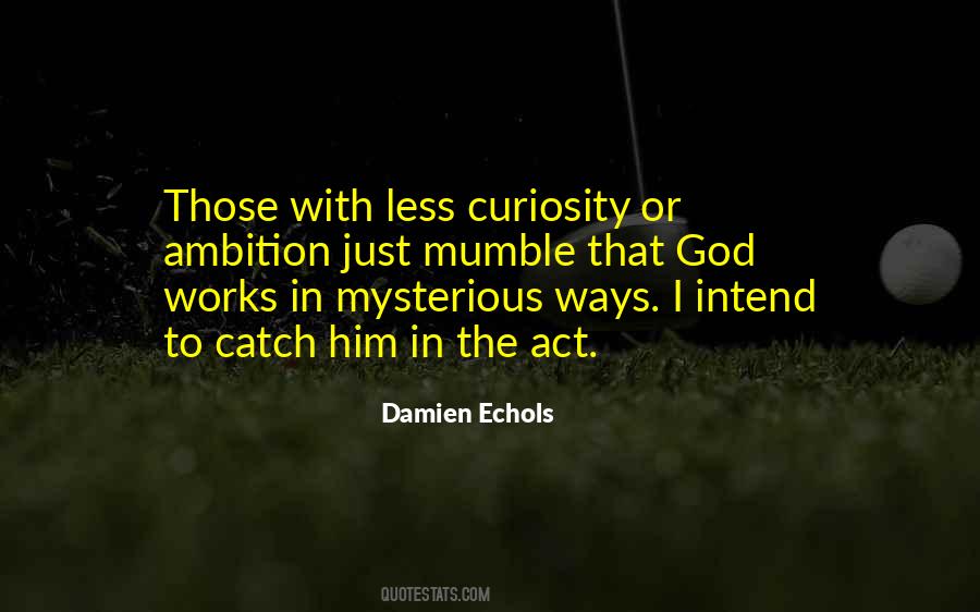 Damien Echols Quotes #547029