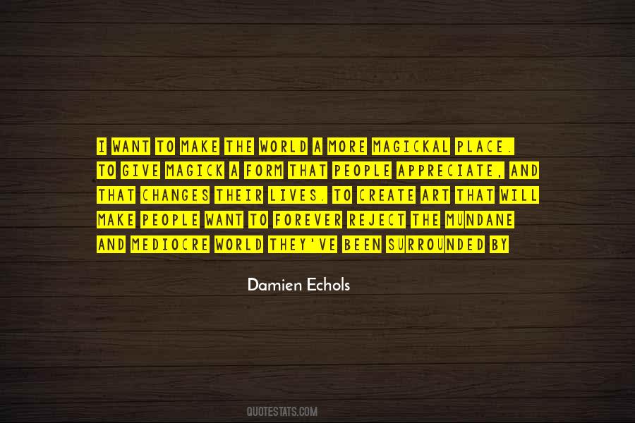 Damien Echols Quotes #575915