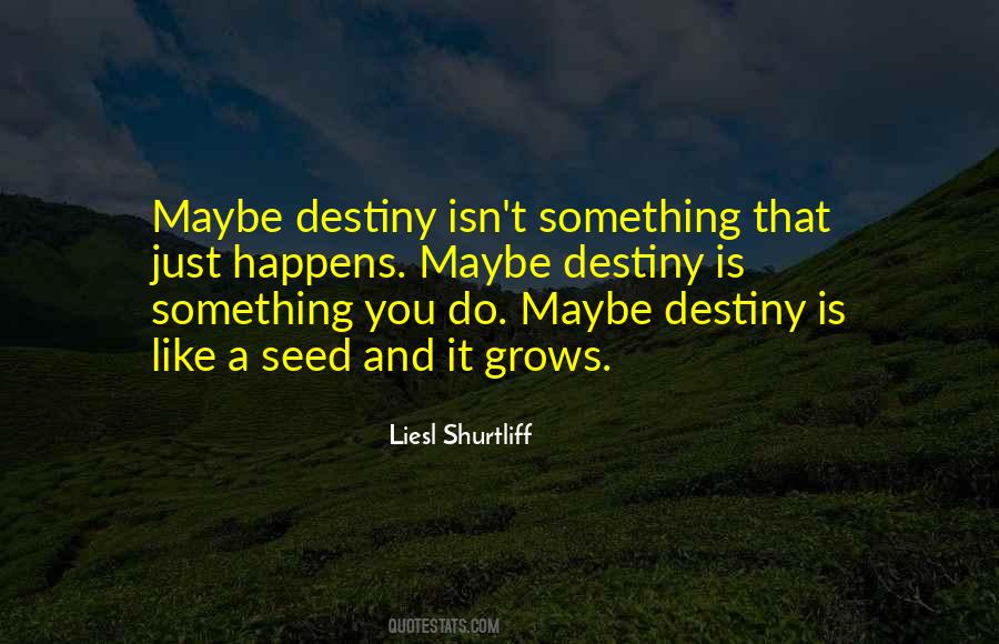 Quotes About A Seed #1064301