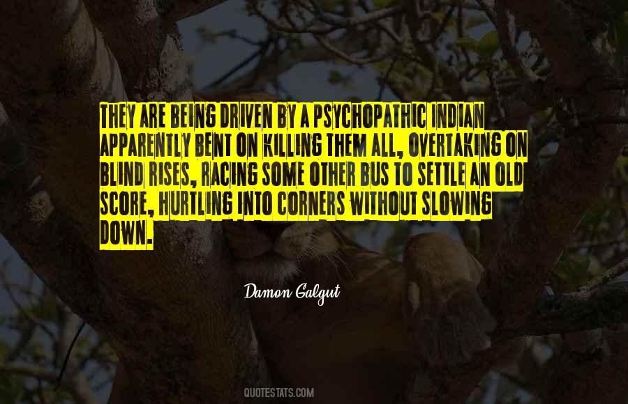 Damon Galgut Quotes #1018036