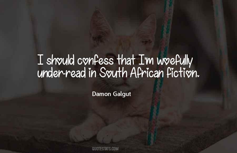 Damon Galgut Quotes #1128569