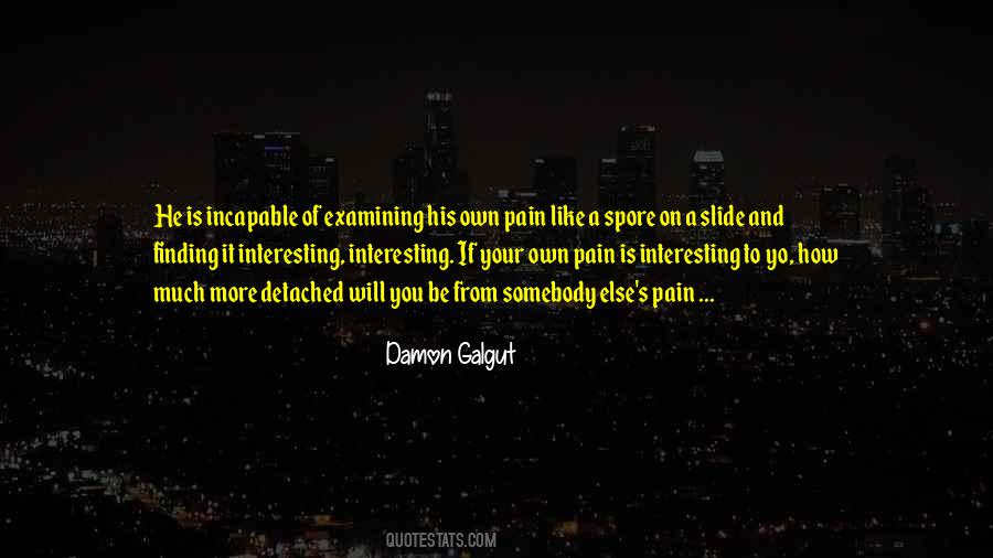 Damon Galgut Quotes #572918