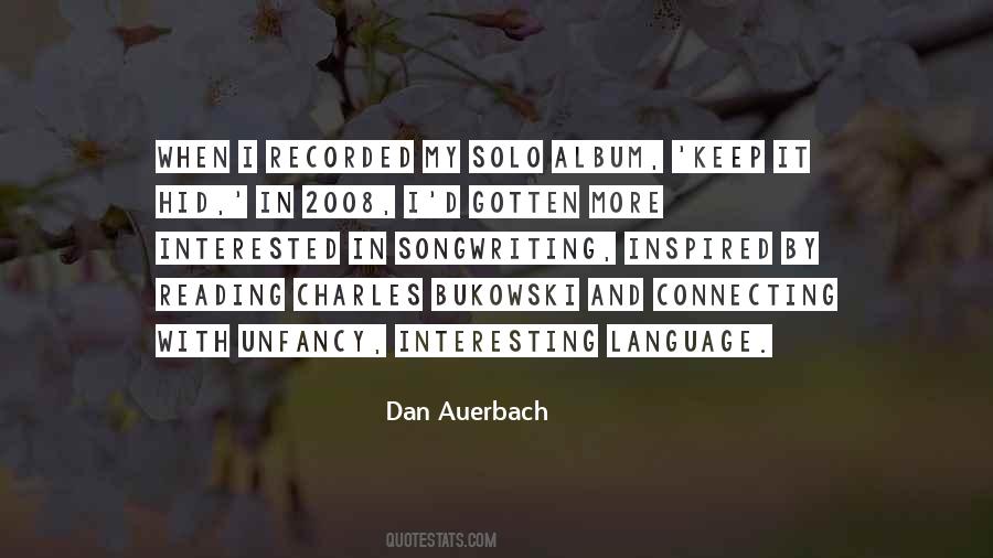 Dan Auerbach Quotes #1338462