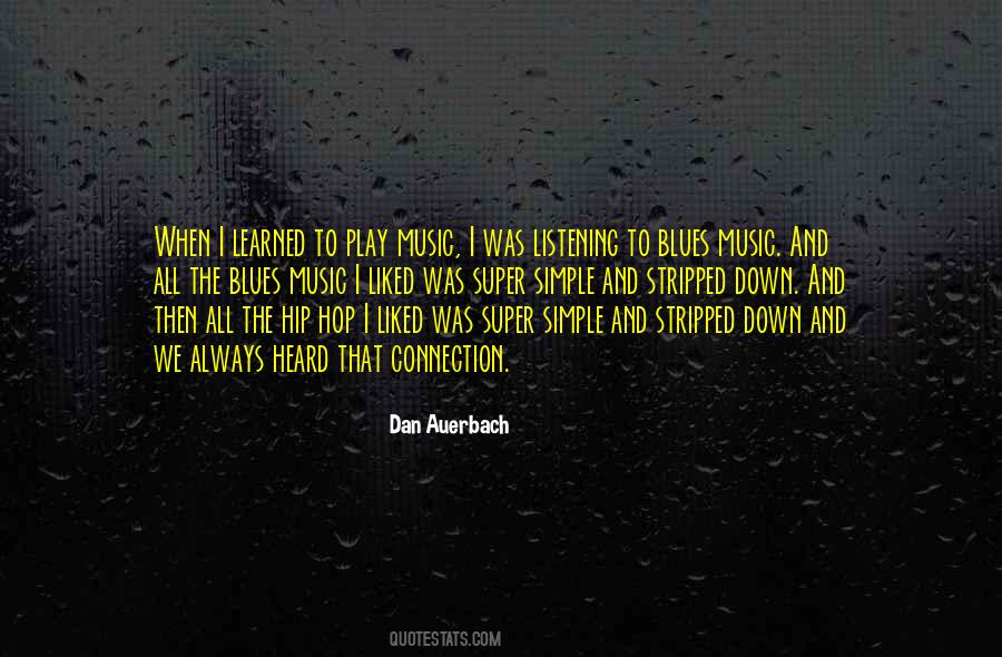 Dan Auerbach Quotes #1573403