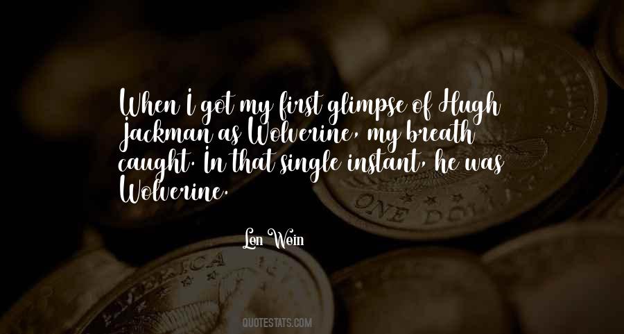 Quotes About Wolverine #533709