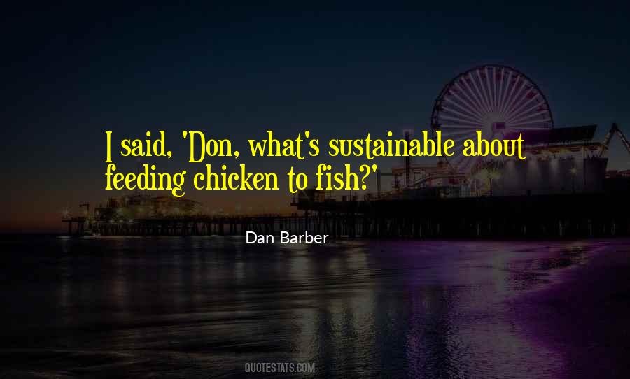 Dan Barber Quotes #265810