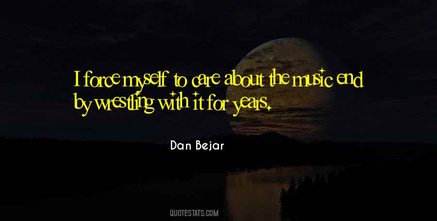 Dan Bejar Quotes #612317