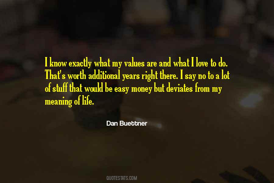 Dan Buettner Quotes #1334861