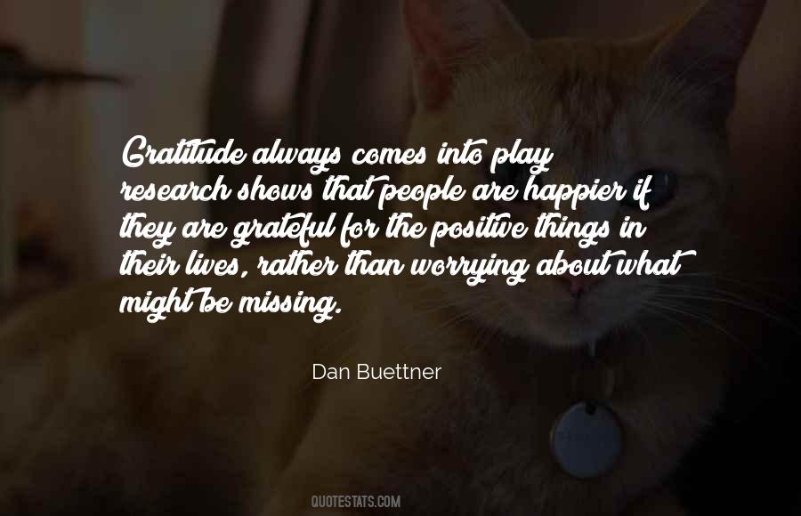Dan Buettner Quotes #253898