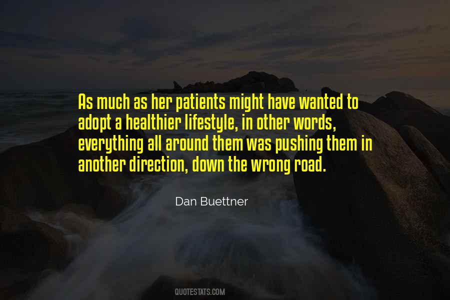 Dan Buettner Quotes #326999