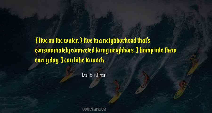Dan Buettner Quotes #889281