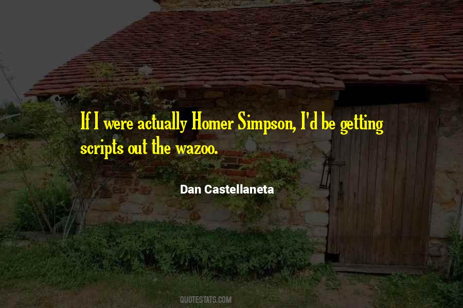 Dan Castellaneta Quotes #1565517