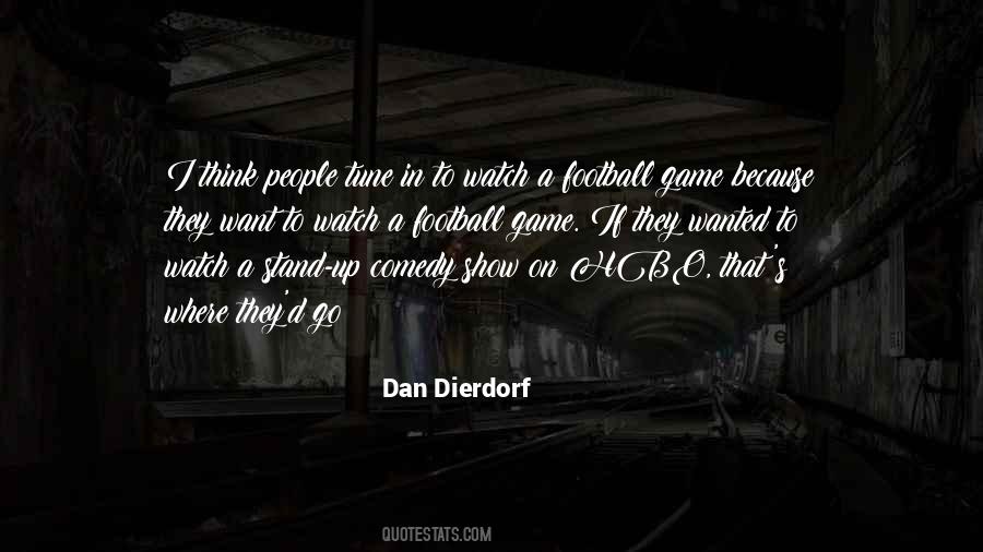 Dan Dierdorf Quotes #1086397