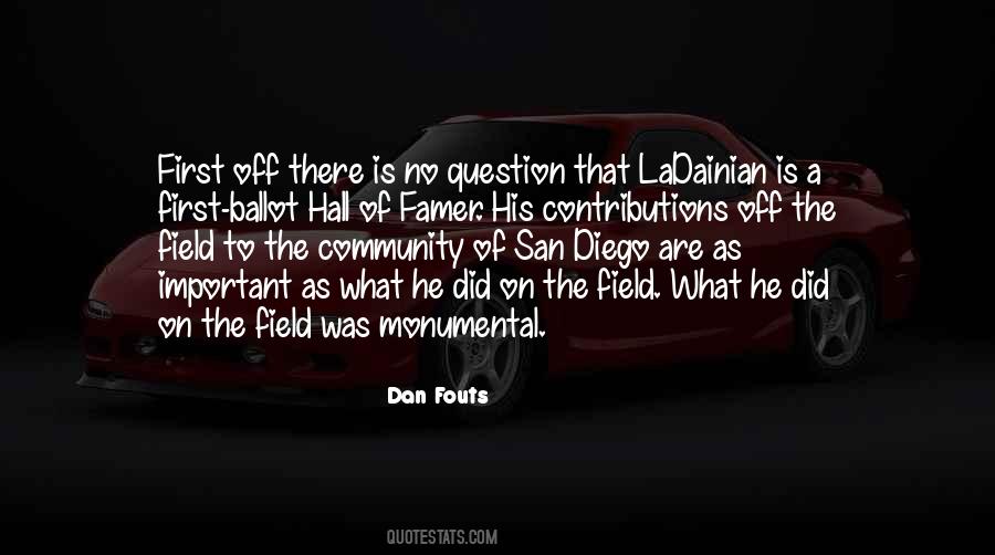 Dan Fouts Quotes #176483