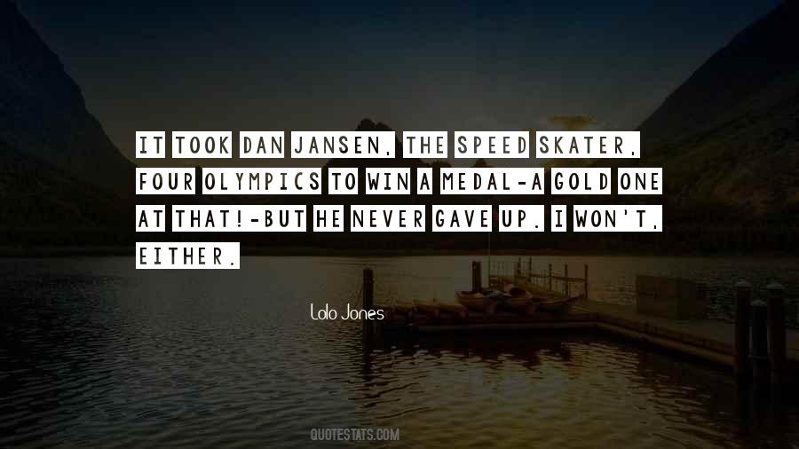 Dan Jansen Quotes #1651676