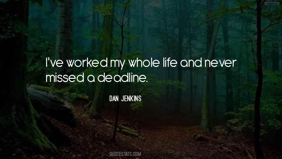 Dan Jenkins Quotes #203525