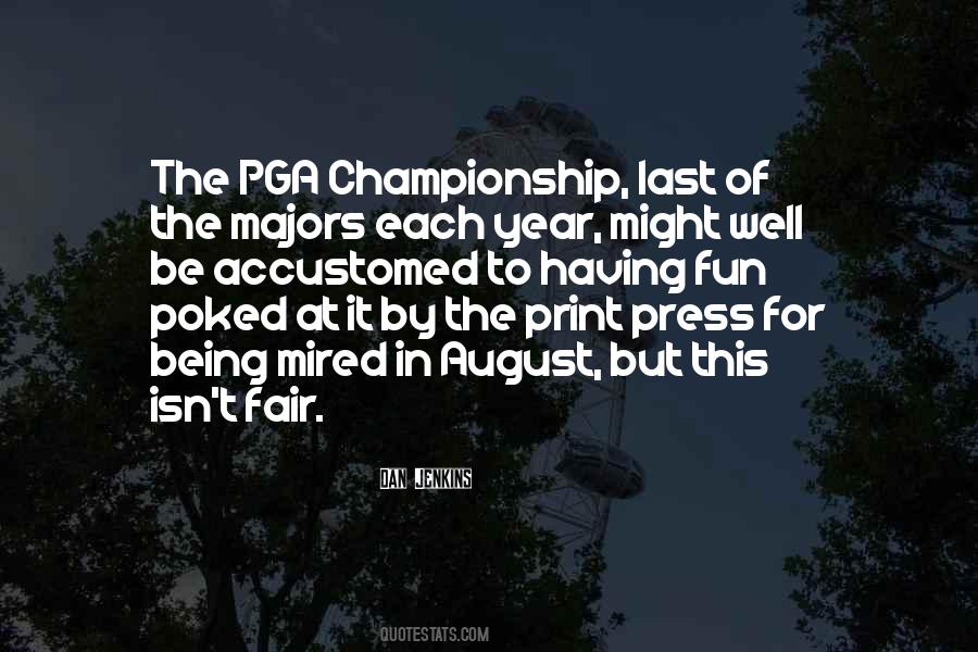 Dan Jenkins Quotes #281097