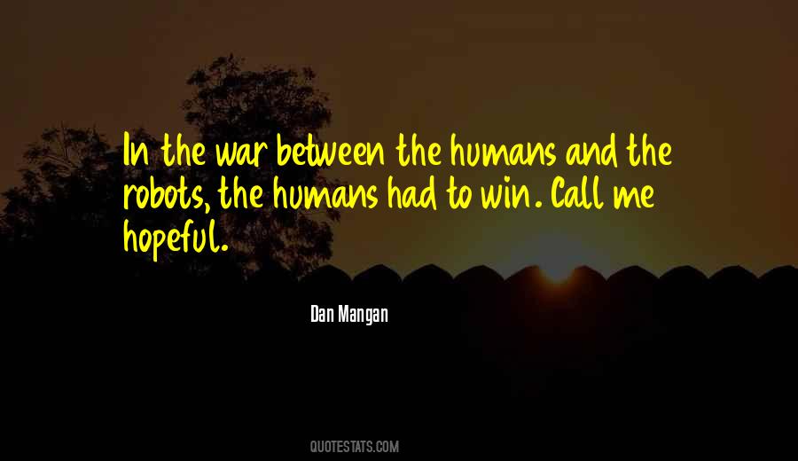 Dan Mangan Quotes #1074278