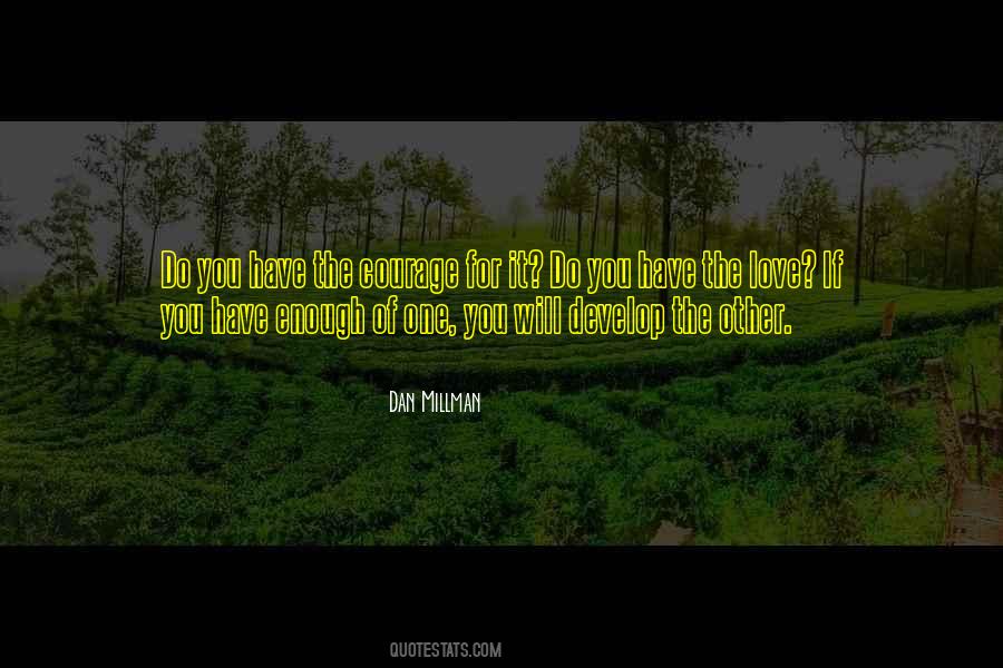 Dan Millman Quotes #138797