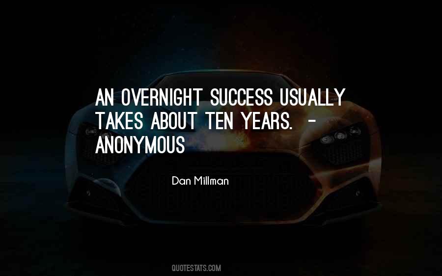 Dan Millman Quotes #207690