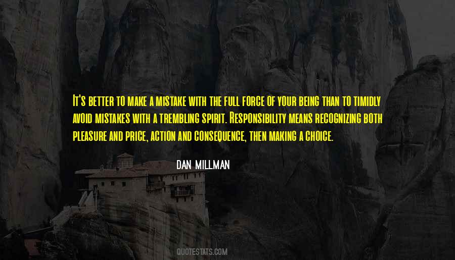 Dan Millman Quotes #269277