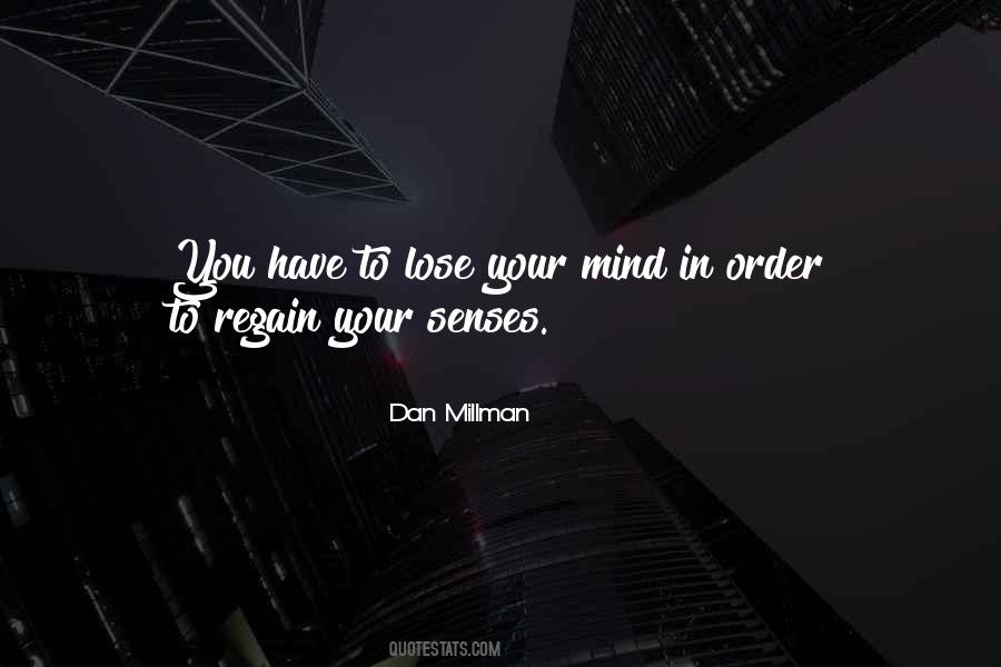 Dan Millman Quotes #303736