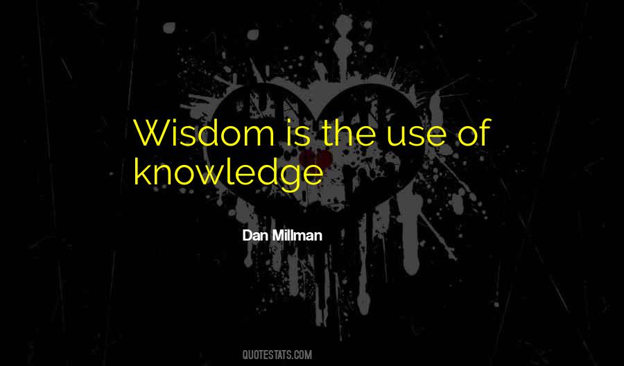 Dan Millman Quotes #692001