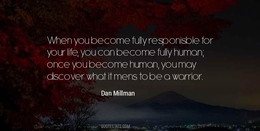 Dan Millman Quotes #757836