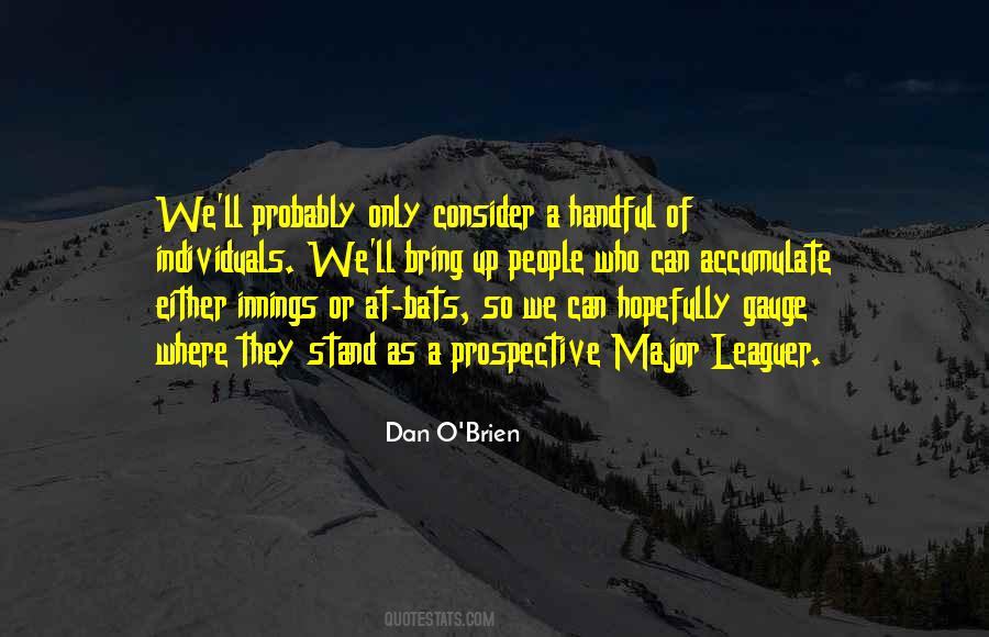 Dan O'brien Quotes #1004429