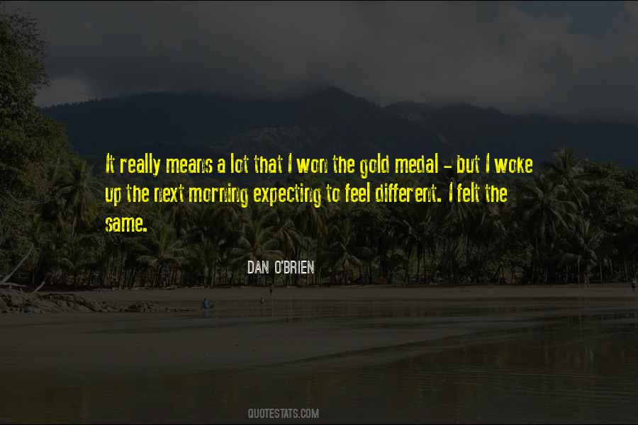 Dan O'brien Quotes #482637