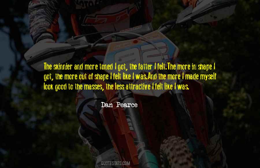 Dan Pearce Quotes #1337545