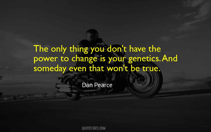 Dan Pearce Quotes #948245