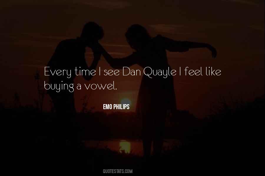 Dan Quayle Quotes #306126